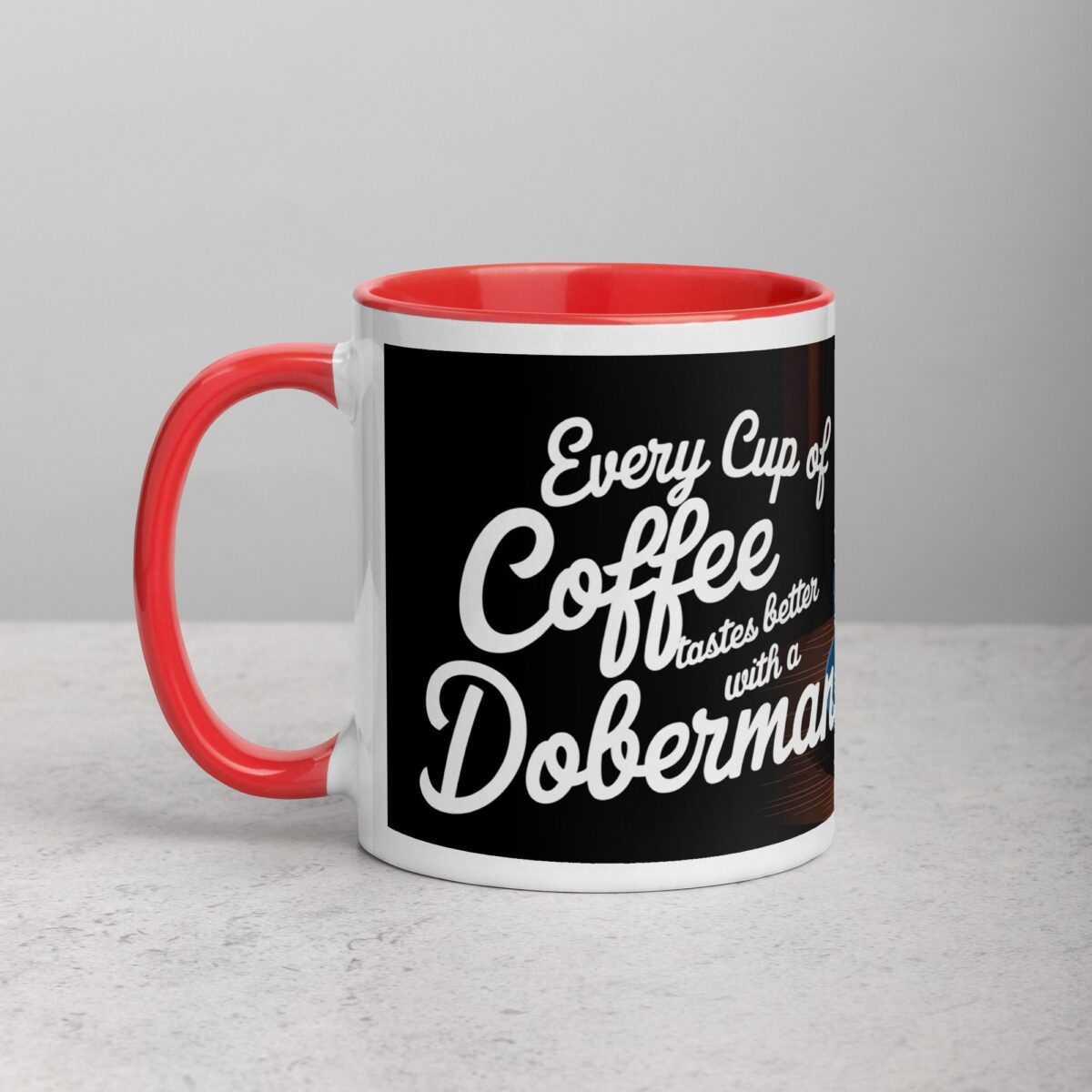 Every Cup of Coffee Tastes Better with a Doberman Mug - Image 8