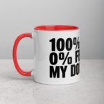 100% Loyal, 0% Fear: My Doberman Coffee Mug - Image 8