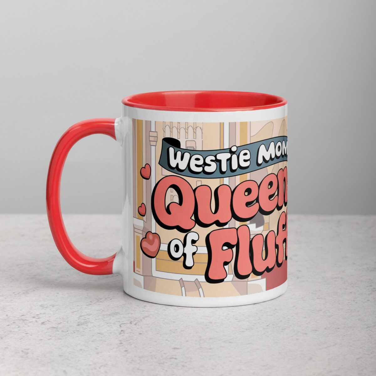 Westie Mom: Queen of Fluff Coffee Mug - Image 8