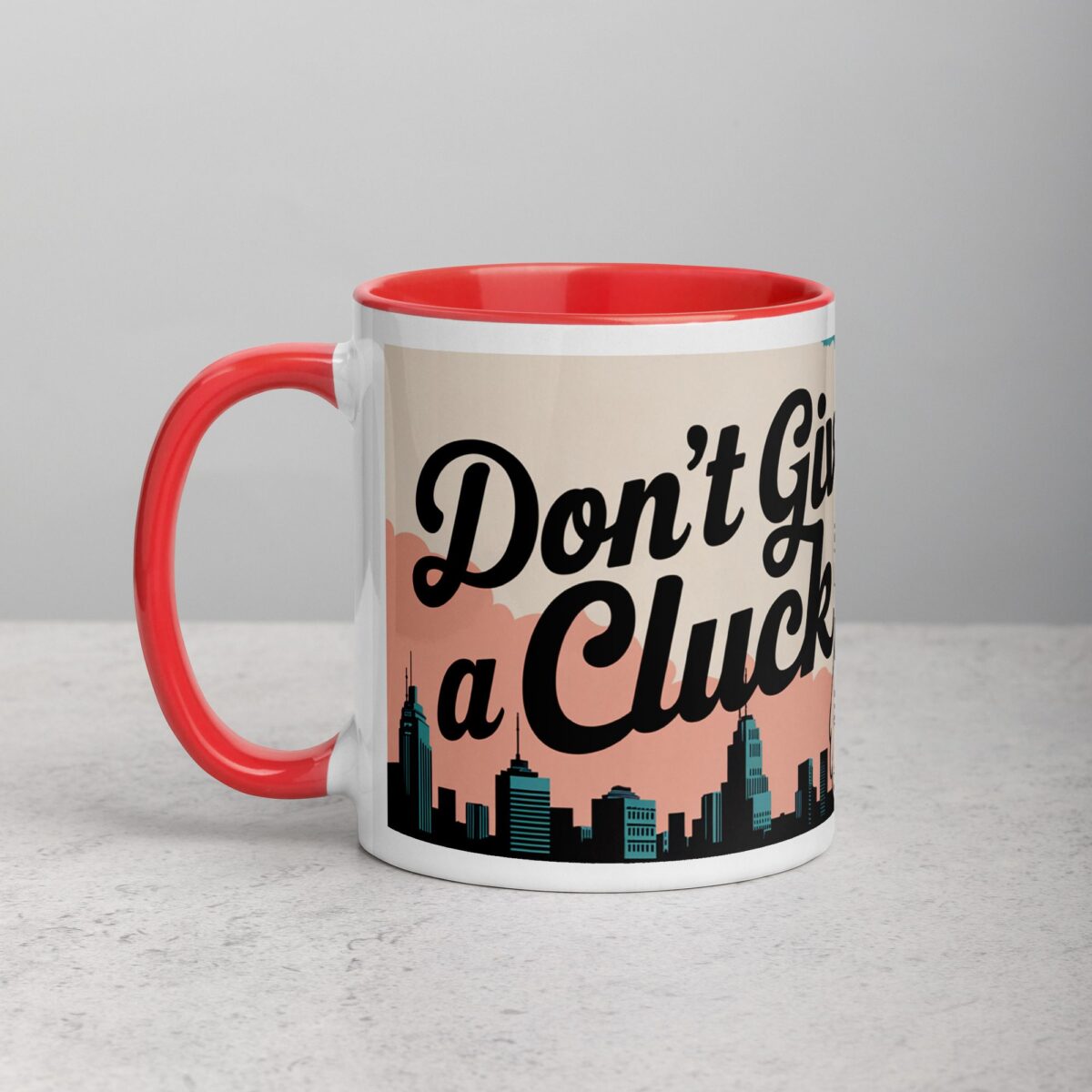 Don’t Give a Cluck Chicken Mug - Image 8