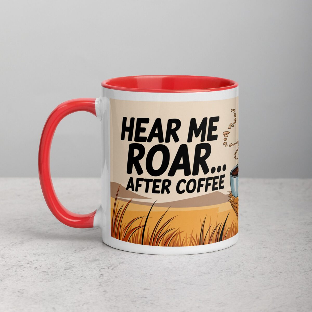 Hear Me Roar... After Coffee Lion Mug - Image 8