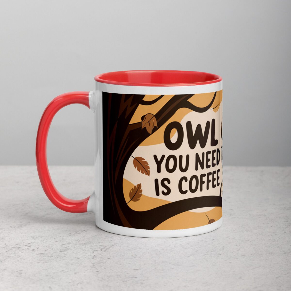 Owl You Need is Coffee Mug - Image 8