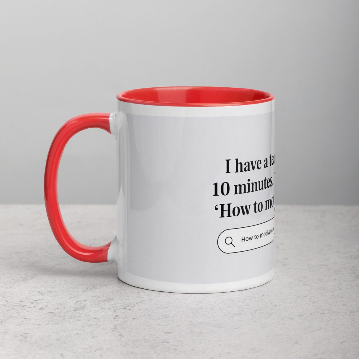 Time to Google ‘How to Motivate Humans Boss Mug - Image 8