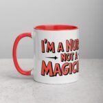 I’m a Nurse, Not a Magician Nurse Mug - Image 8