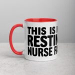 This Is My Resting Nurse Face Mug - Image 8