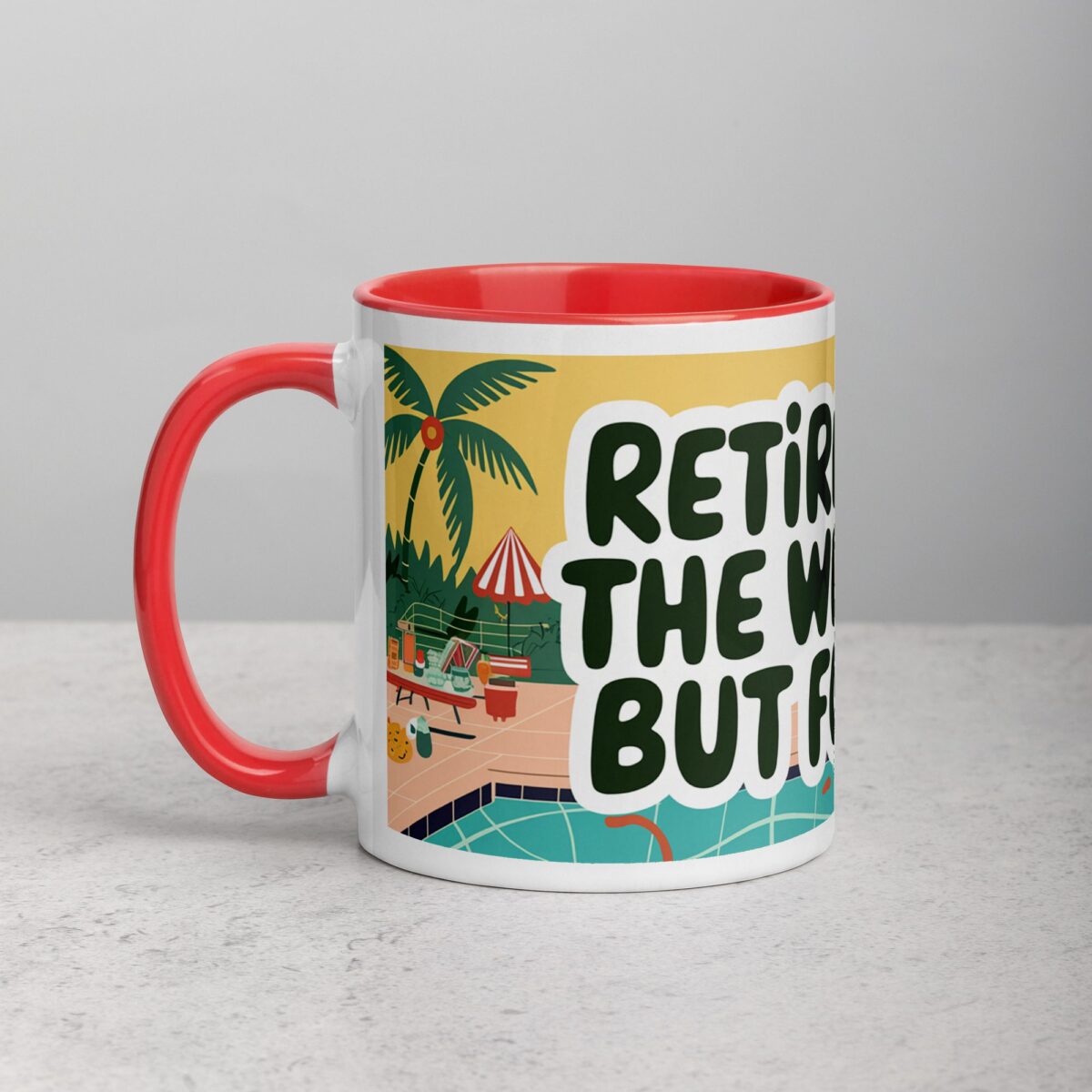 Retirement: The Weekend, But Forever Coffee Mug - Image 8