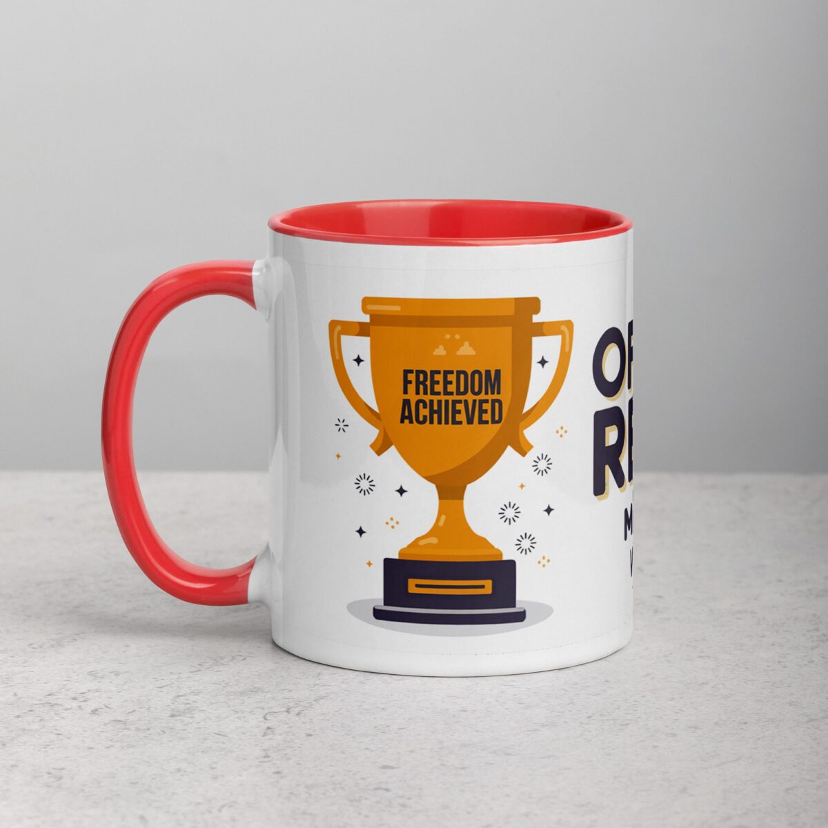 Officially Retired: Master of Doing Whatever I Want Mug - Image 8