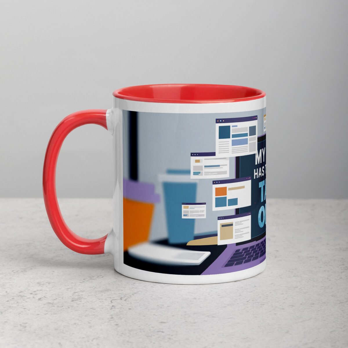 My Brain Has Too Many Tabs Open Sarcastic Mug - Image 8