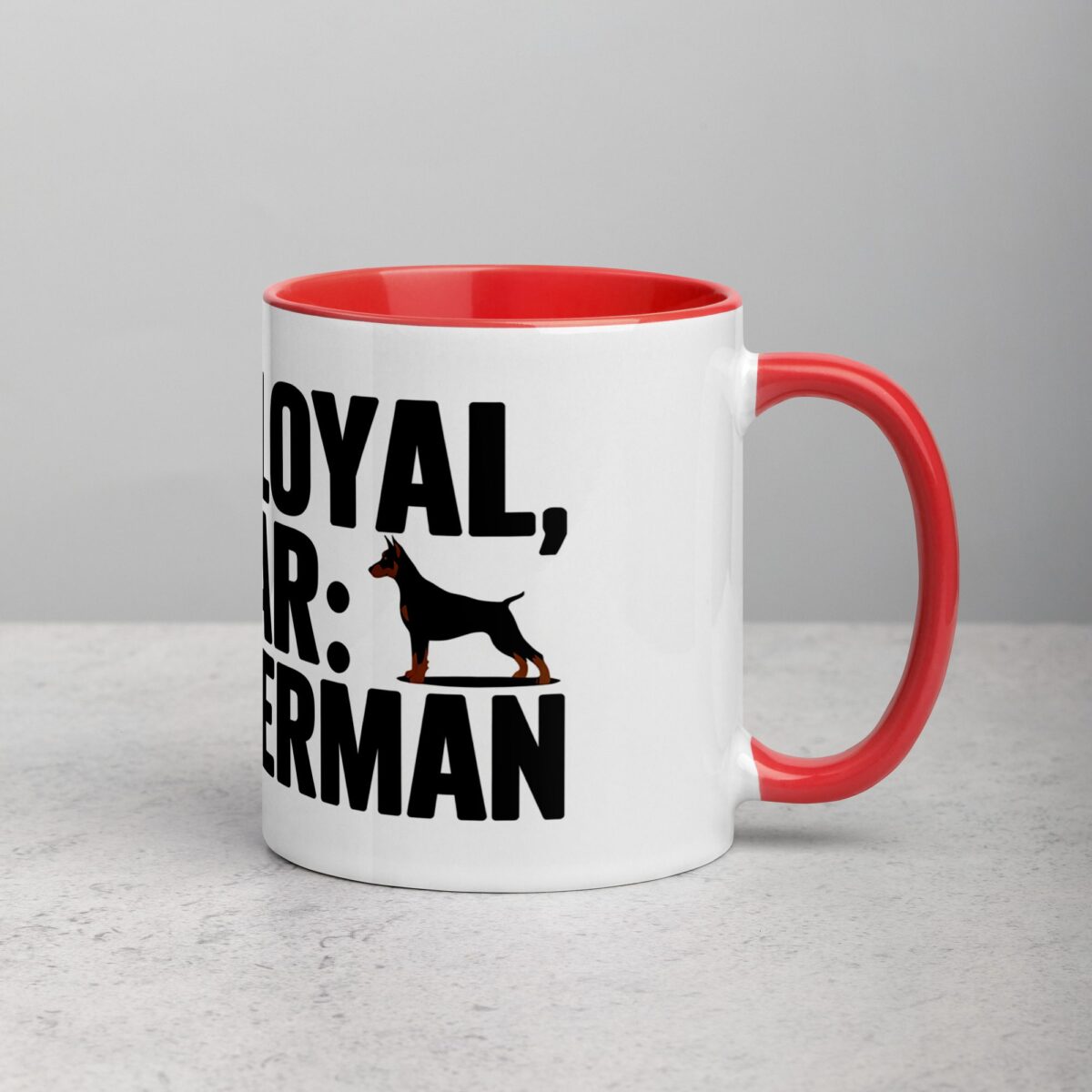 100% Loyal, 0% Fear: My Doberman Coffee Mug - Image 9