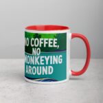 No Coffee, No Monkeying Around Mug - Image 9