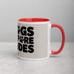 Dogs Before Dudes Coffee Mug & Tea Cup - Image 9