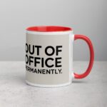 Out of Office Permanently Retirement Coffee Mug - Image 9