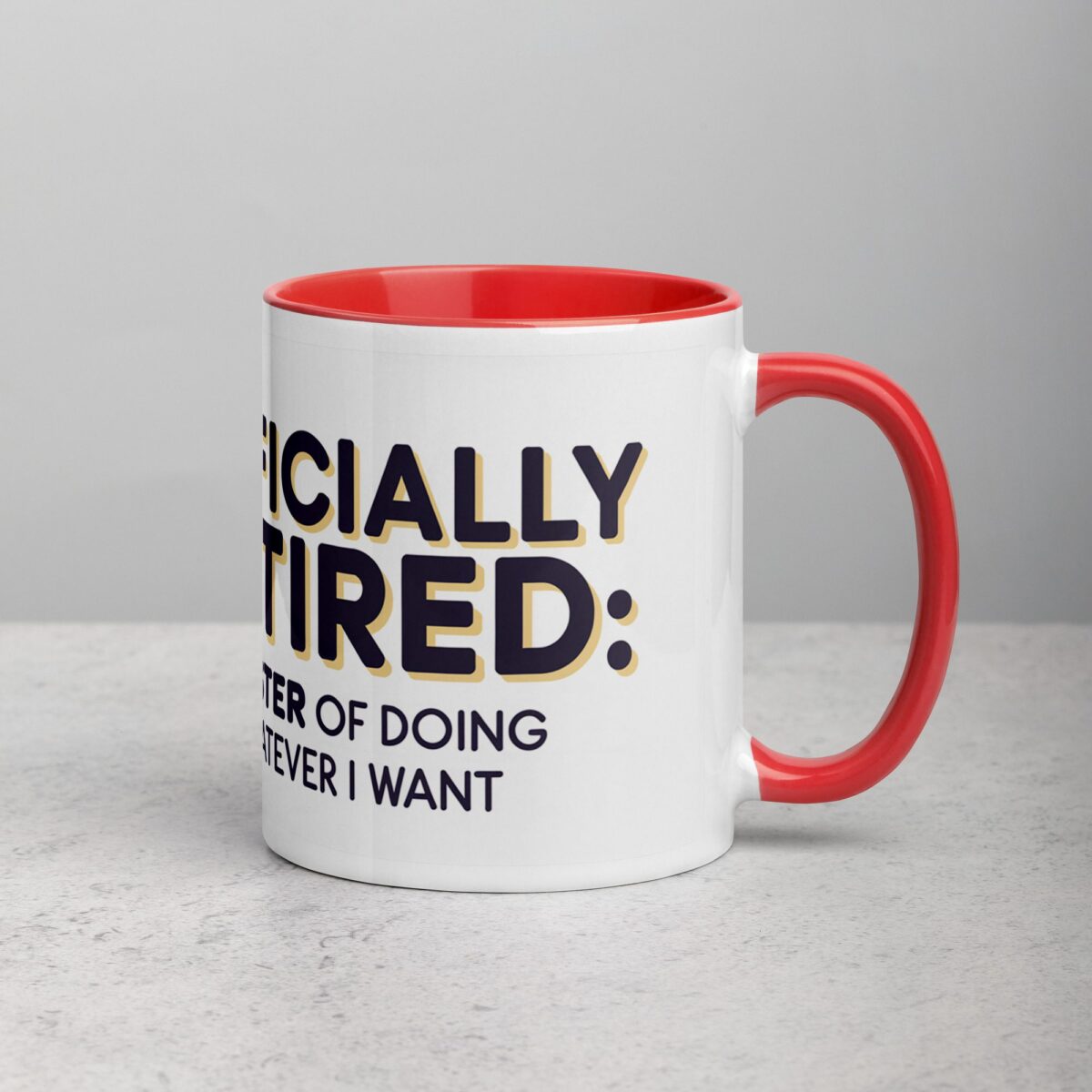 Officially Retired: Master of Doing Whatever I Want Mug - Image 9