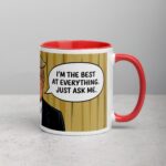 I’m the Best at Everything. Just Ask Me. Trump Mug - Image 9