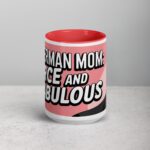 Doberman Mom: Fierce and Fabulous Coffee Mug - Image 11