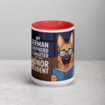 My German Shepherd Is Smarter Than Your Student Mug - Image 10