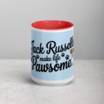 Jack Russells Make Life Pawsome Coffee Mug - Image 10