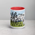 Life Is Better with a Westie Coffee Mug - Image 10