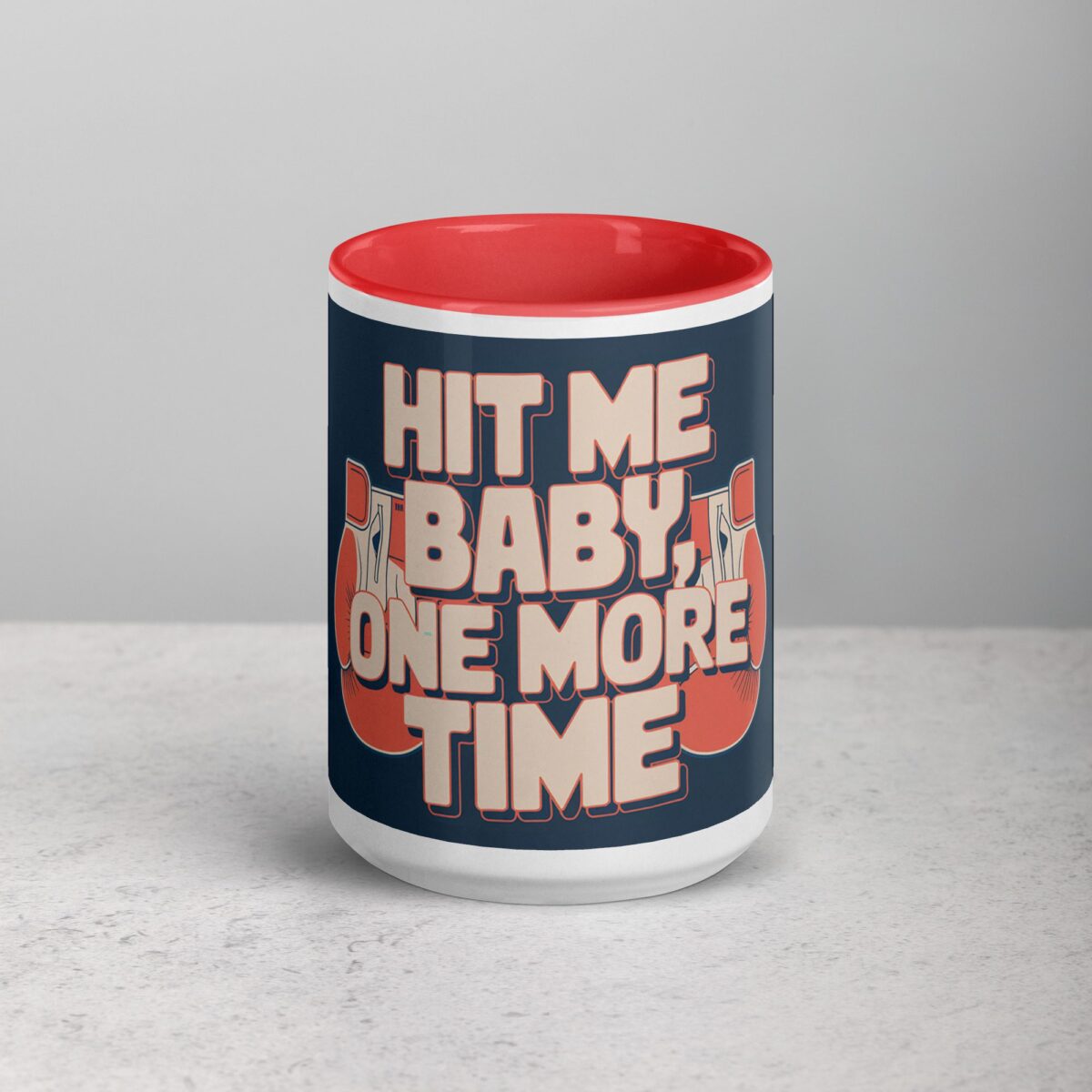 Hit Me Baby, One More Time Boxing Mug - Image 10
