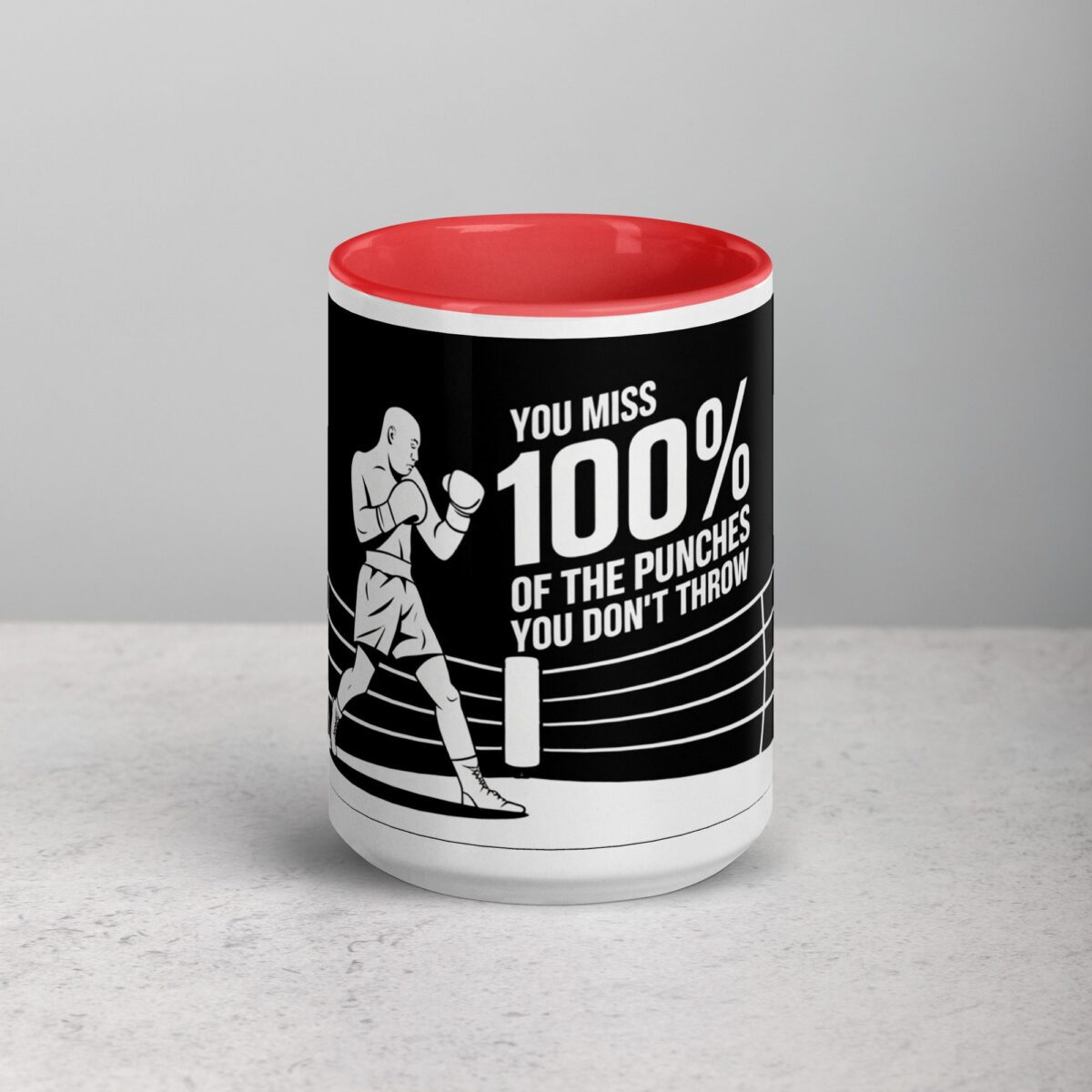 You Miss 100% of the Punches You Don’t Throw Boxing Mug - Image 10