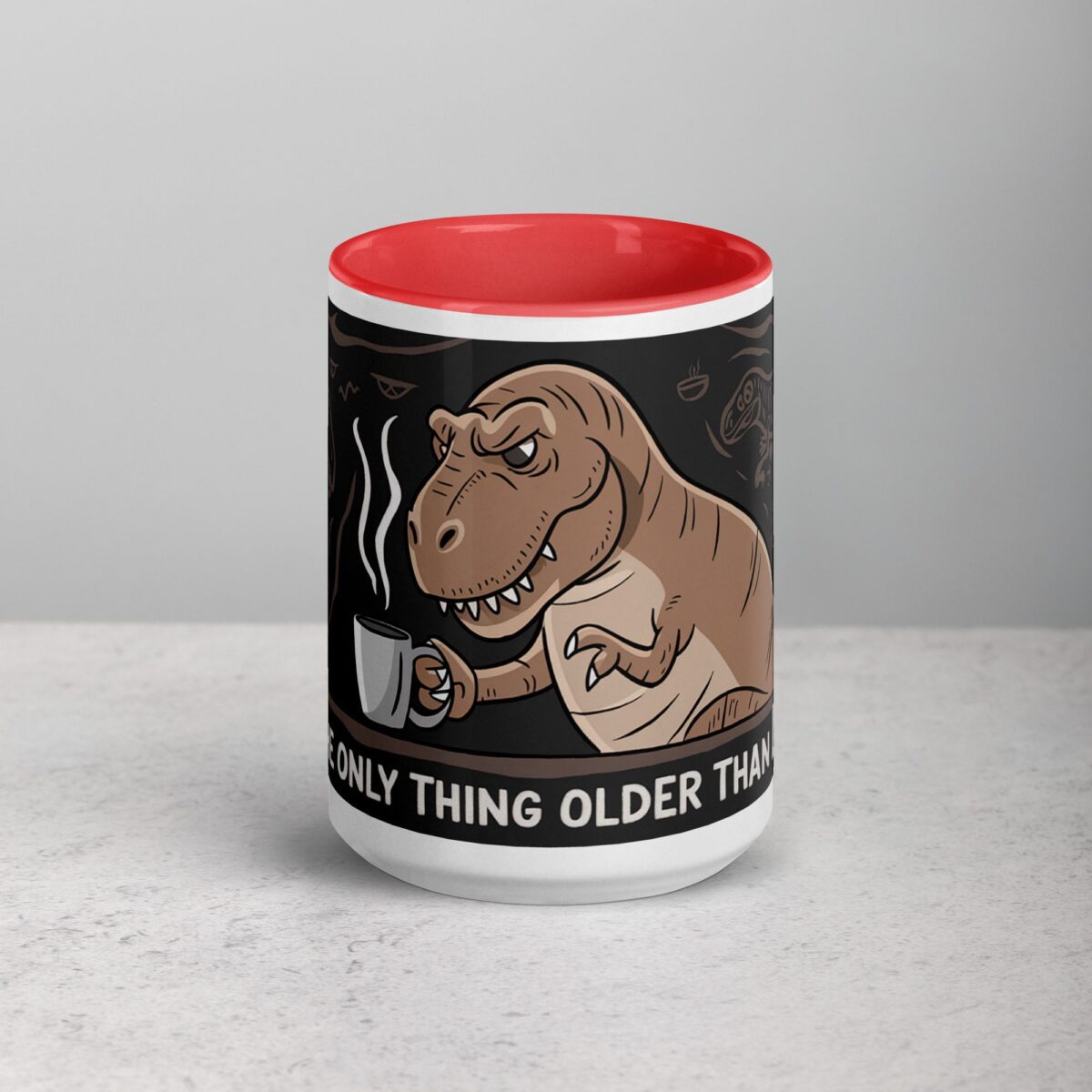 Coffee: The Only Thing Older Than Dinosaurs Mug - Image 10