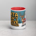 Santa Doesn’t Believe in You Either Christmas Mug - Image 10