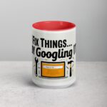 I Fix Things... By Googling It Dad Coffee Mug - Image 10