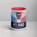 #1 Dad (According to Myself) Coffee Mug - Image 10