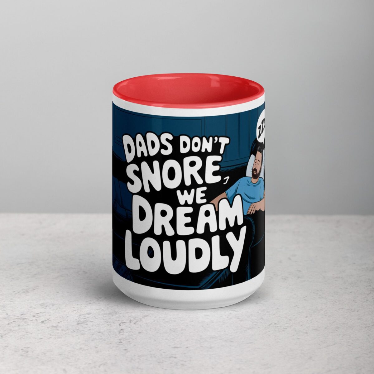 Dad's Don't Snore, We Dream Loudly Coffee Mug - Image 10