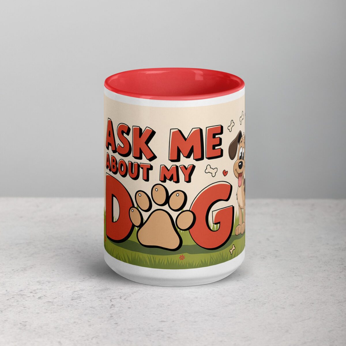 Ask Me About My Dog Coffee Mug & Tea Cup - Image 10