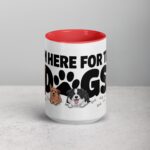 I’m Here for the Dogs Coffee Mug - Image 10
