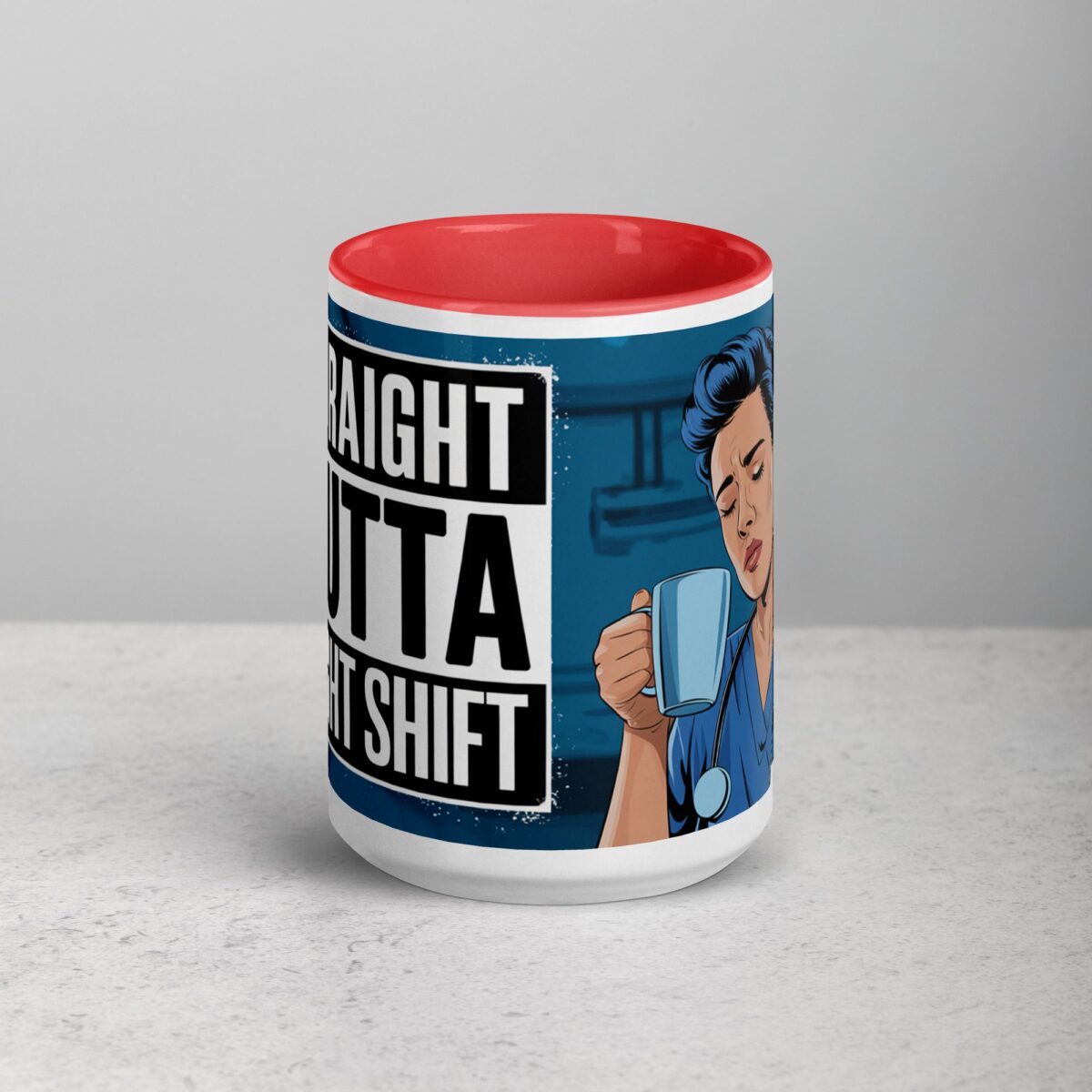 Straight Outta Night Shift Nurse Mug - Image 10