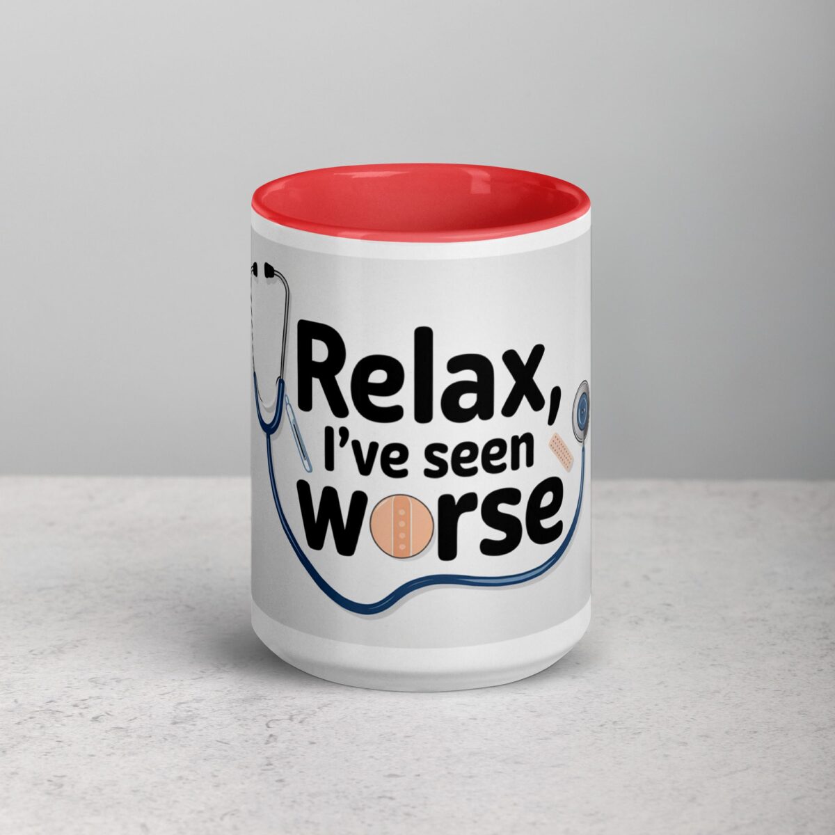 Relax, I’ve Seen Worse Nurse Mug - Image 10