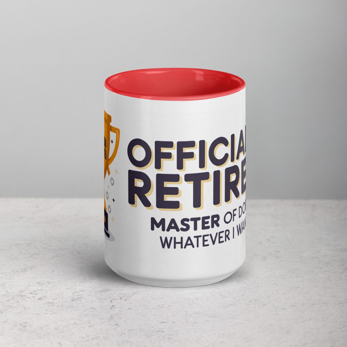 Officially Retired: Master of Doing Whatever I Want Mug - Image 10