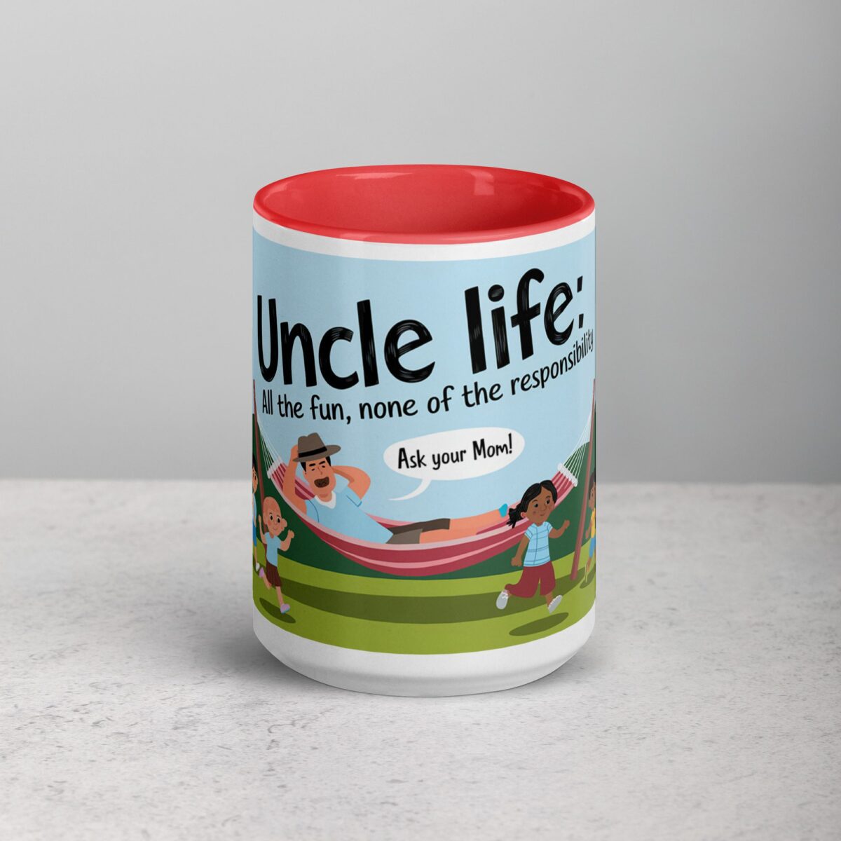 Uncle Life: All the Fun, None of the Responsibility Coffee Mug - Image 10