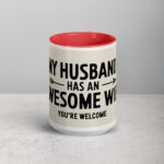 My Husband Has an Awesome Wife Mug - Image 10