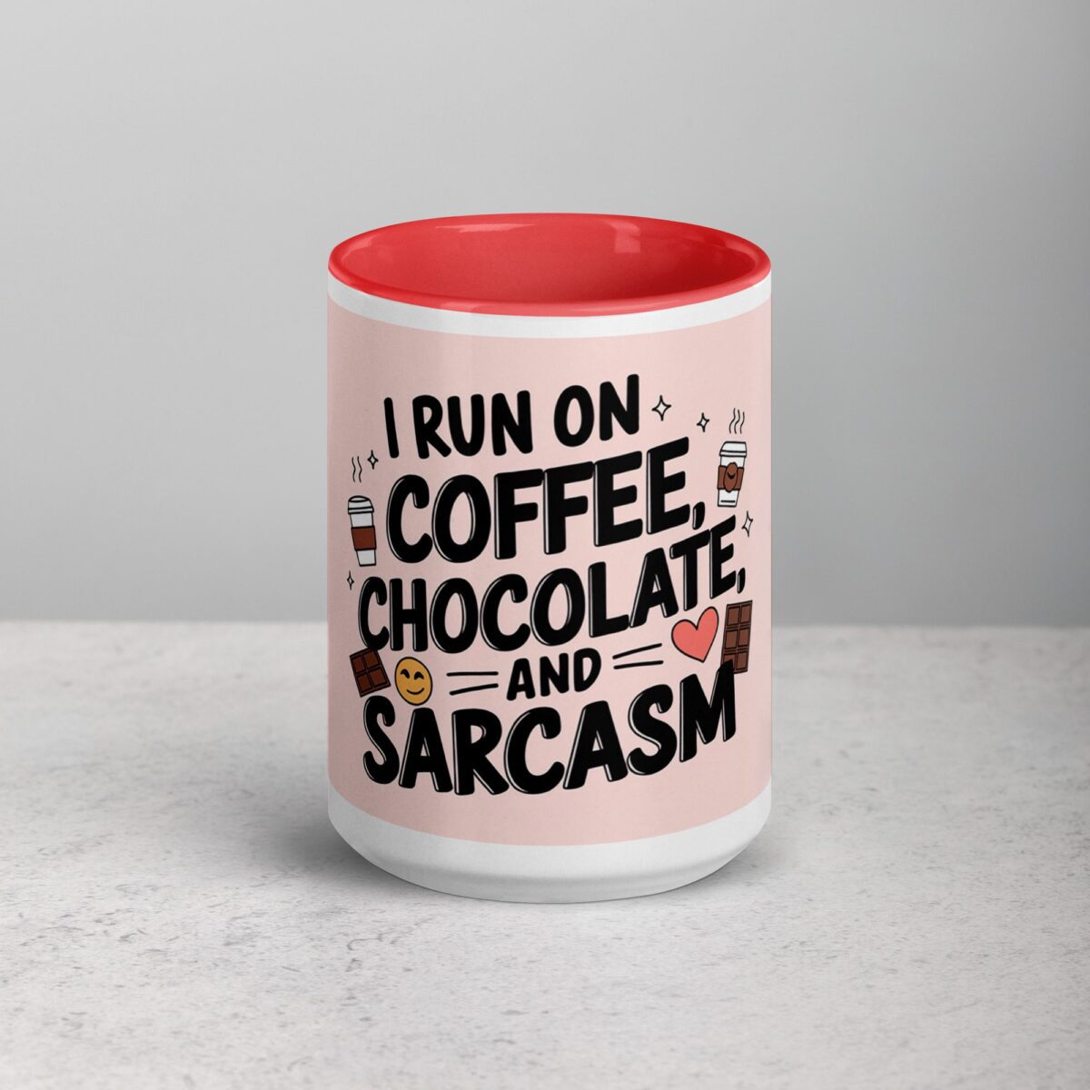 I Run on Coffee, Chocolate, and Sarcasm Coffee Mug - Image 10