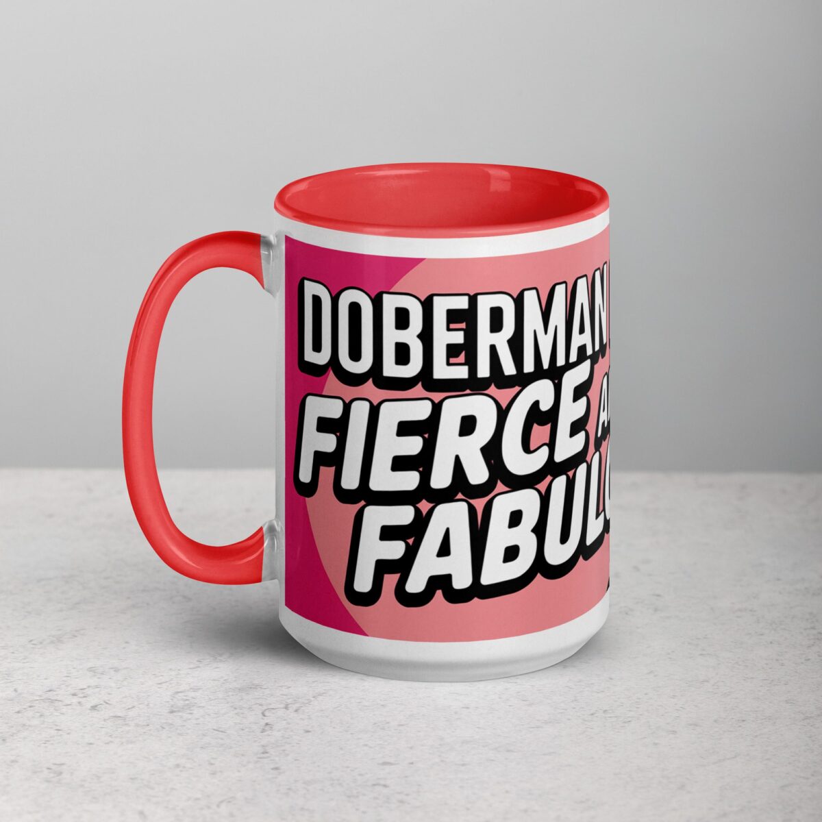 Doberman Mom: Fierce and Fabulous Coffee Mug - Image 12