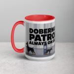 Doberman Patrol: Always on Duty Coffee Mug & Tea Cup - Image 11