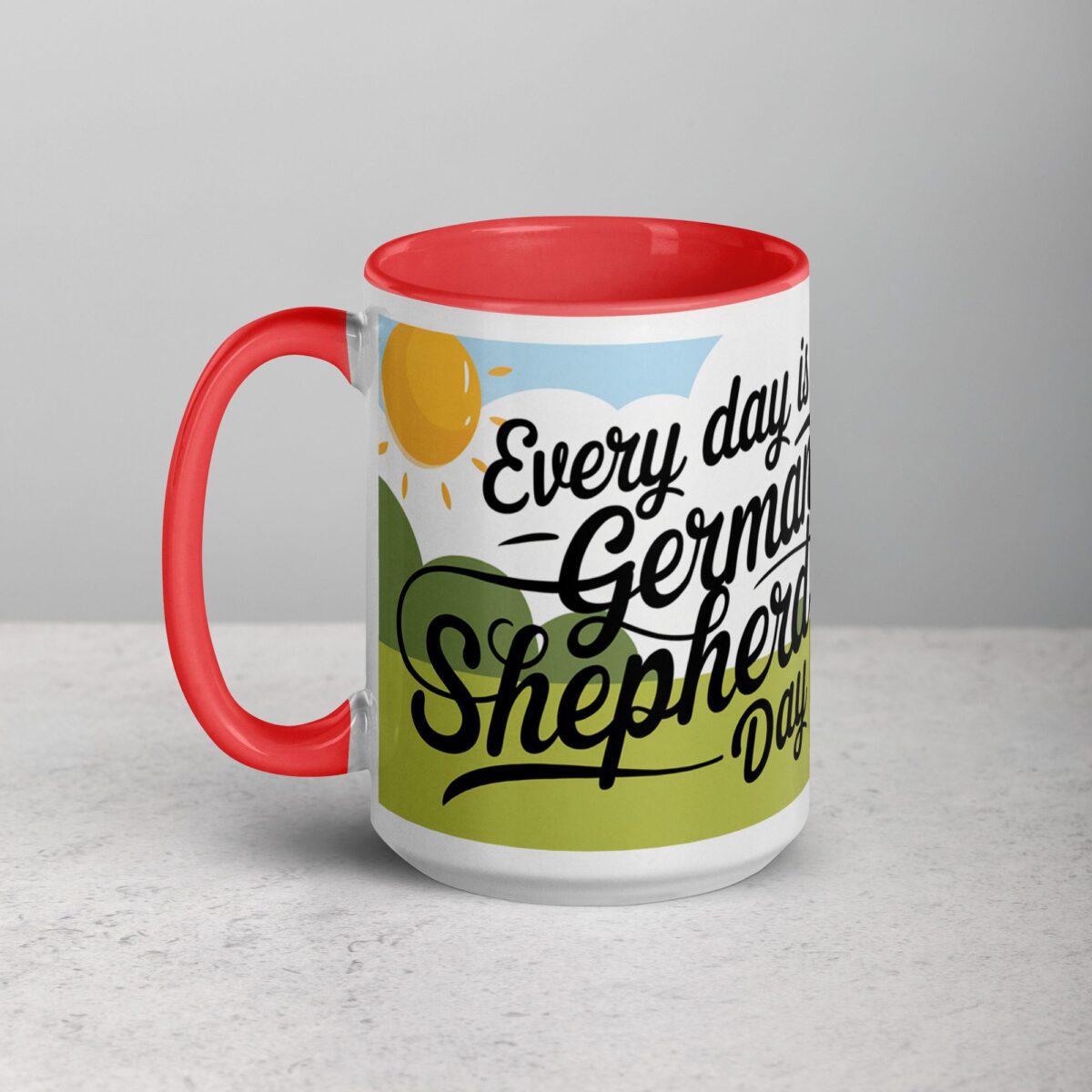 Every Day Is a German Shepherd Day Coffee Mug & Tea Cup - Image 11