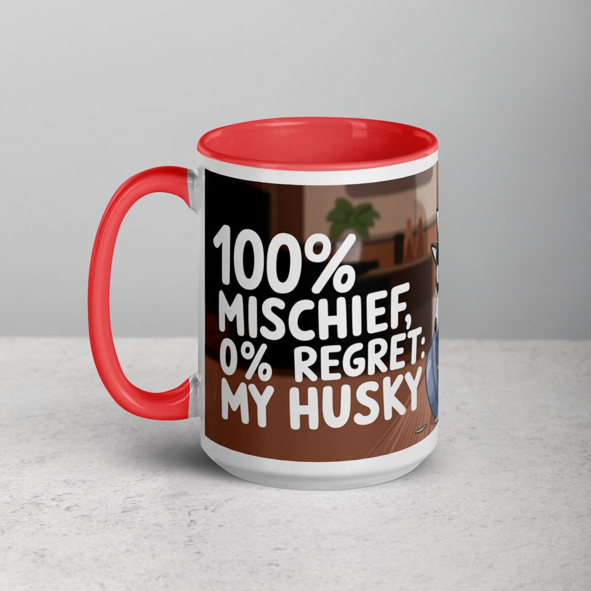 100% Mischief, 0% Regret: My Husky Coffee Mug - Image 11