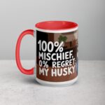 100% Mischief, 0% Regret: My Husky Coffee Mug - Image 11
