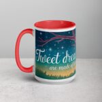 Tweet Dreams Are Made of These Coffee Mug - Image 11