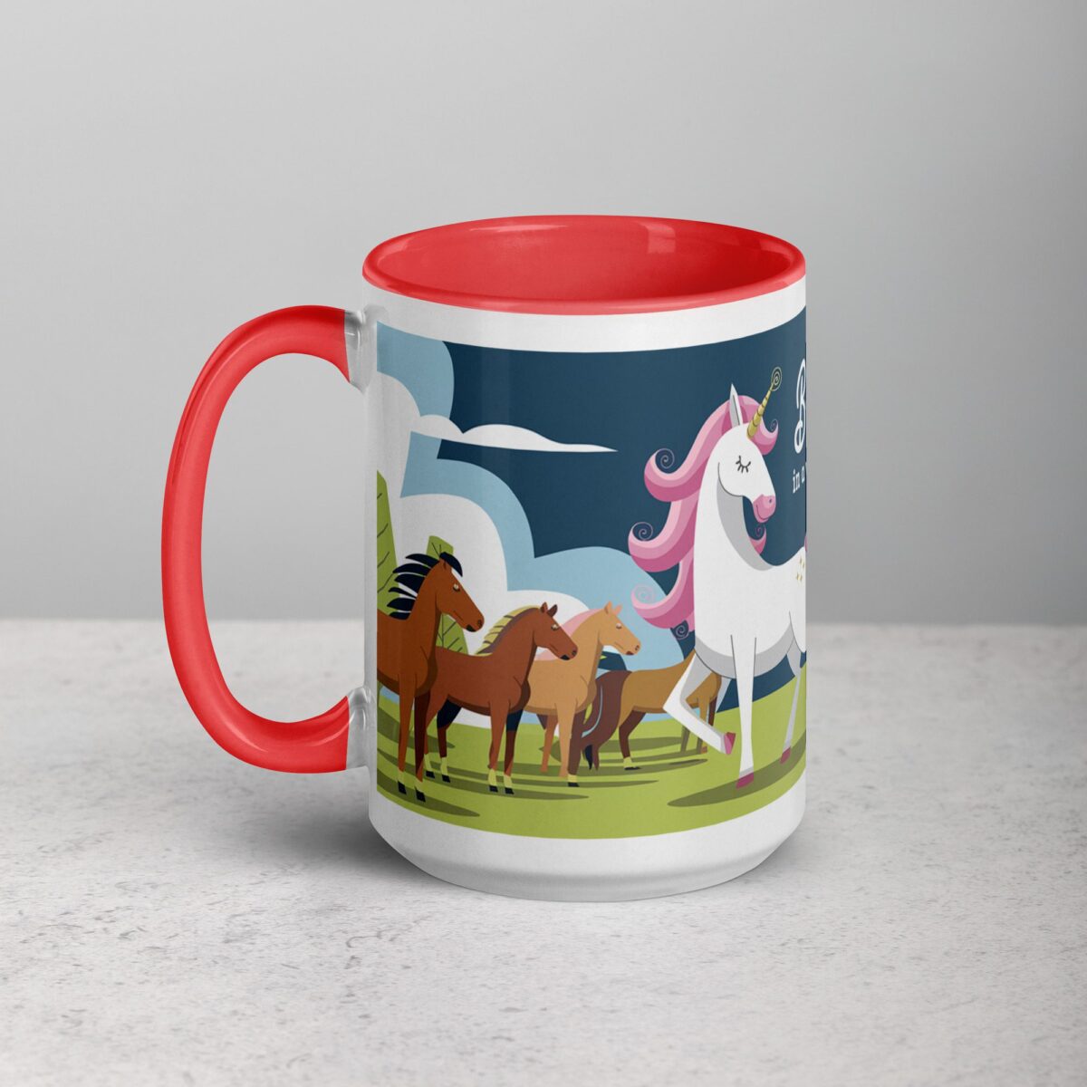 Be a Unicorn in a World Full of Horses Mug - Image 11