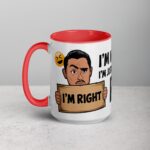 I’m Not Arguing, I’m Just Explaining Why I’m Right Boss Mug - Image 11