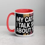 My Cat and I Talk Sh*t About You Coffee Mug - Image 11