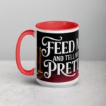 Feed Me and Tell Me I’m Pretty Cat Mug - Image 11