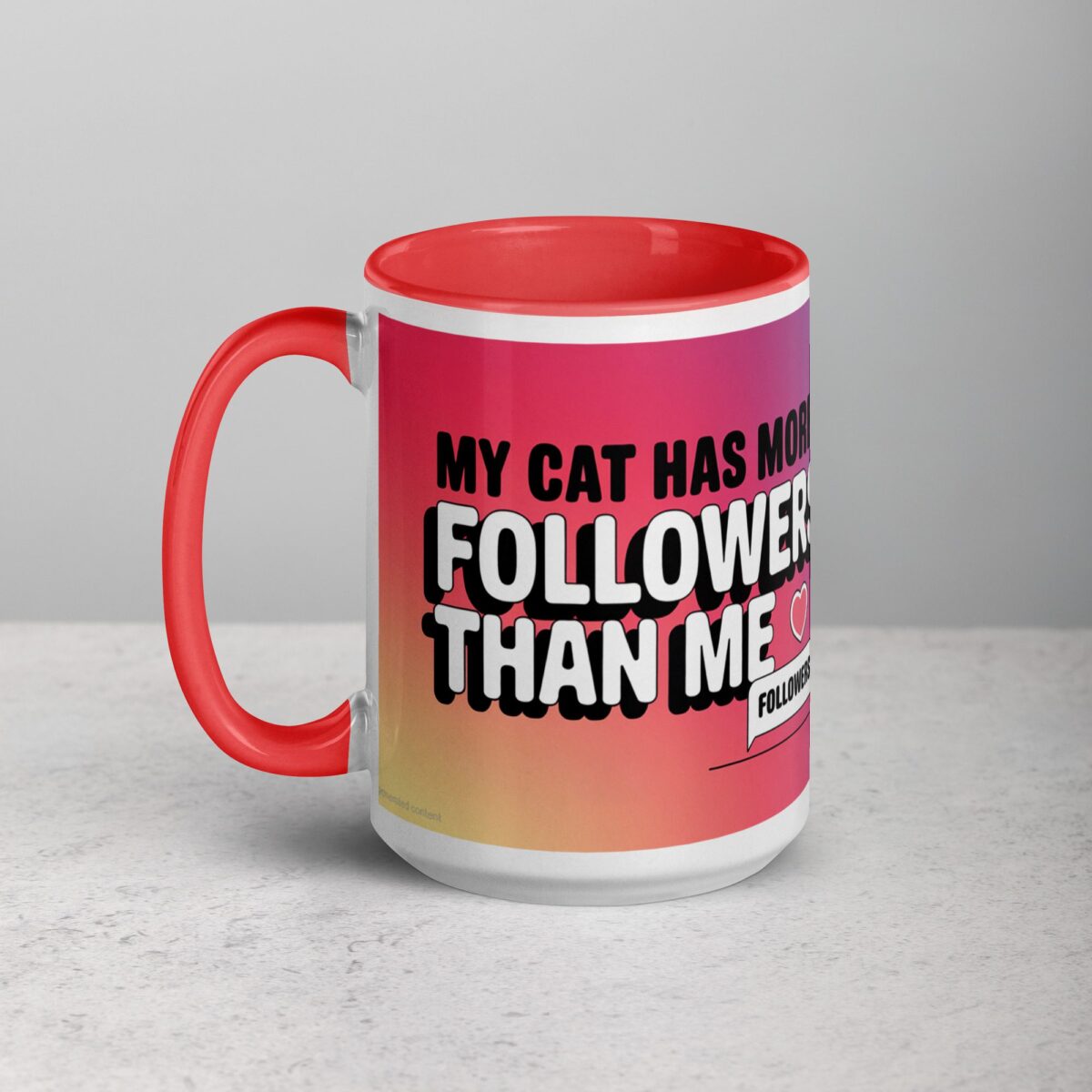 My Cat Has More Followers Than Me Coffee Mug - Image 11
