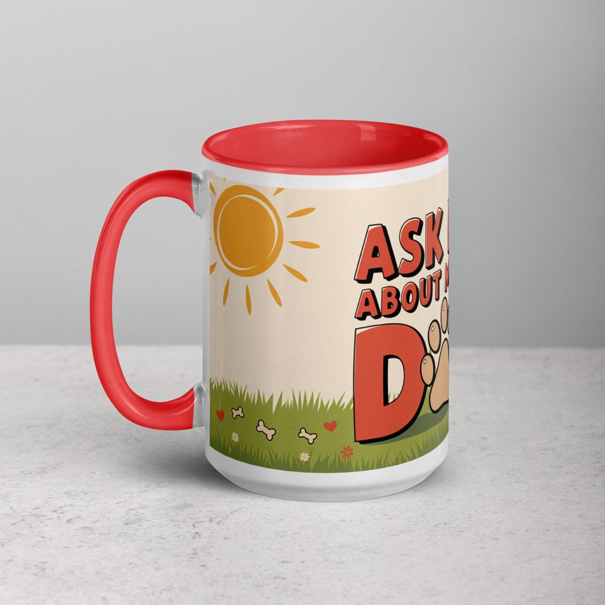 Ask Me About My Dog Coffee Mug & Tea Cup - Image 11
