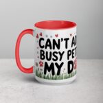 Can’t Adult, Busy Petting My Dog Mug - Image 11